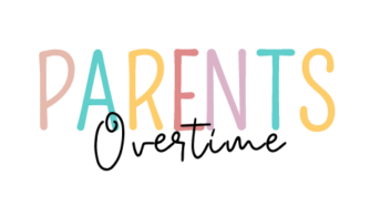 Parents Overtime. Parents Overtime | Mom Blog, Motherhood and Parenting Tips. Printable Resources for Parents & kids.